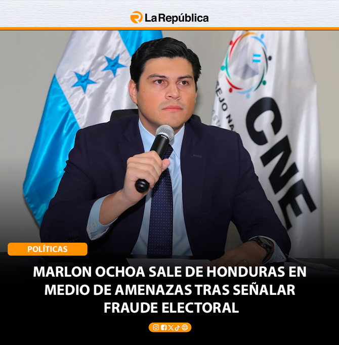EXCONSEJERO OCHOA DEJA HONDURAS EN MEDIO DE AMENAZAS TRAS SEÑALAR FRAUDE ELECTORAL - Cover Image